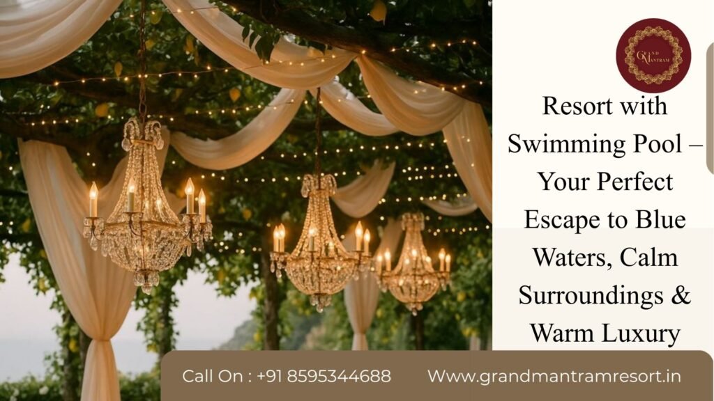 Resort with Swimming Pool – Your Perfect Escape to Blue Waters, Calm Surroundings & Warm Luxury
